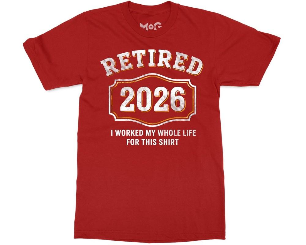 Retired 2026 Funny TShirt Milestone Celebration Shirt Retireunisext Party Gift Tee S