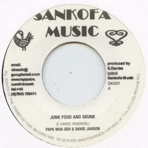 

7inch Record PAPA WAH SEH, DAVID JAHSON - Junk Food And Skunk SK001 Sankofa Europe Reggae, Ska & Dub