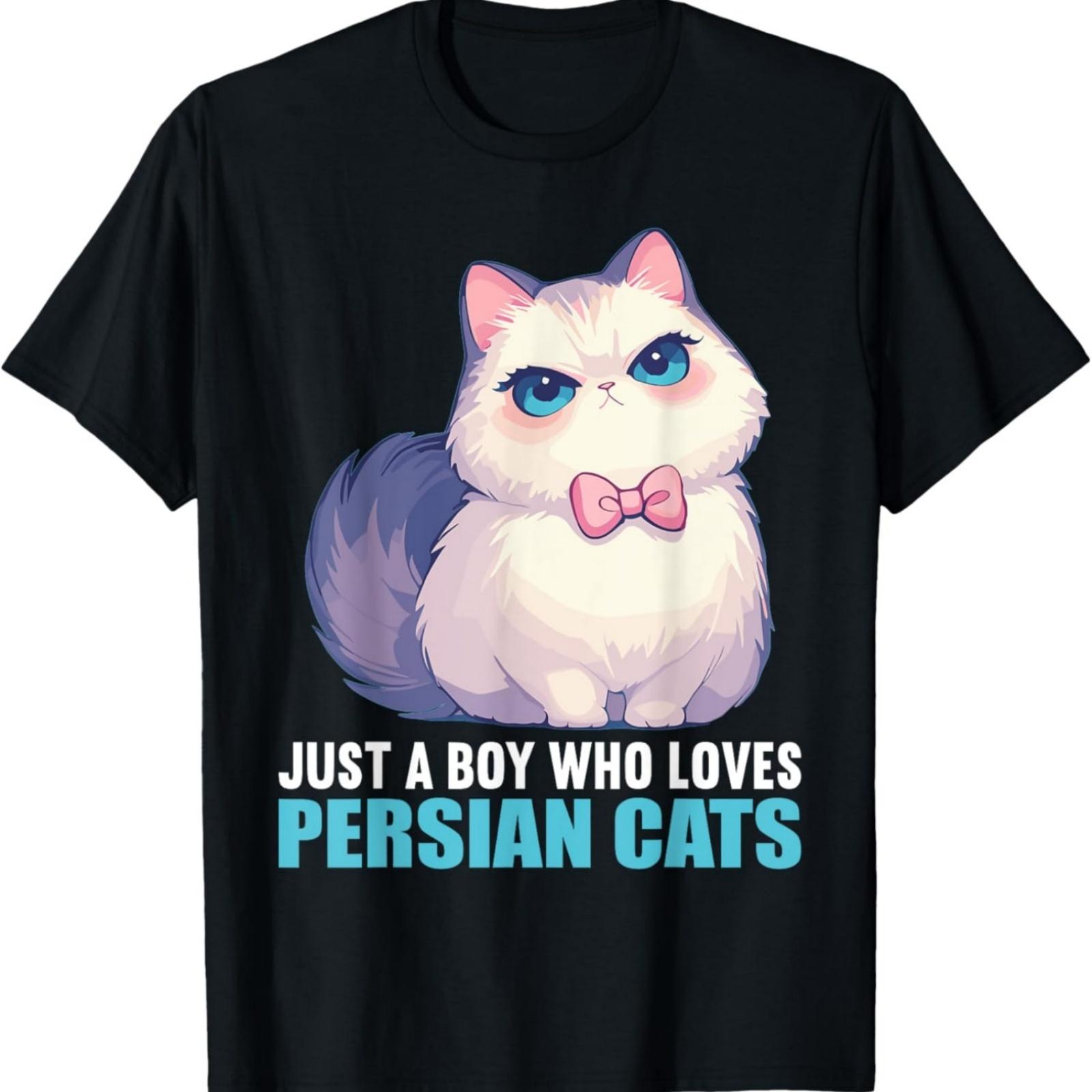 Just a Boy who loves Persian Cats Persian Cat T-Shirt S