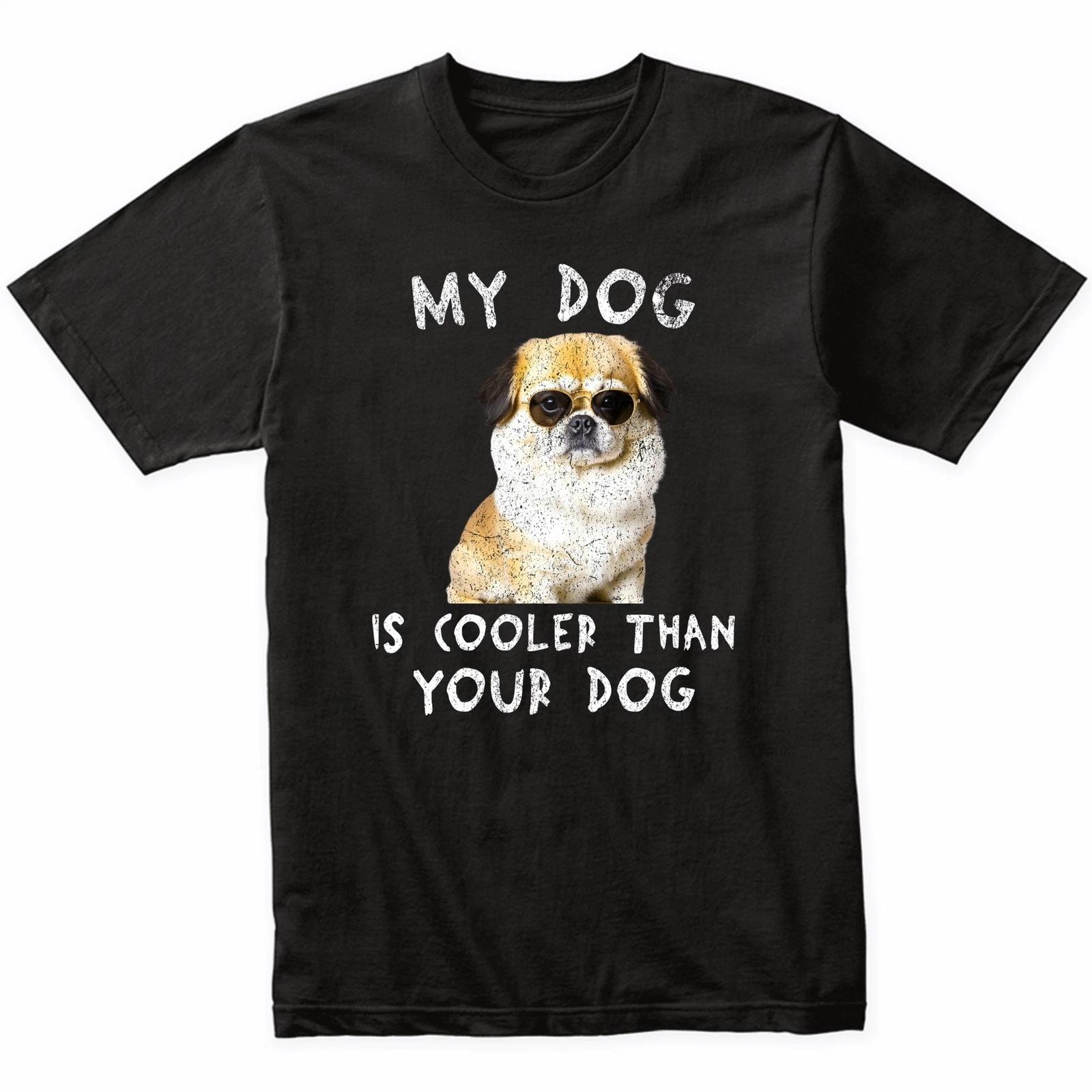 Pekingese My Dog Is Cooler Than Your Dog Funny Dog Owner T-Shirt XL