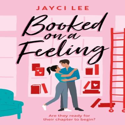 Booked On a Feeling by Jayci Lee Paperback Book 9781472277138