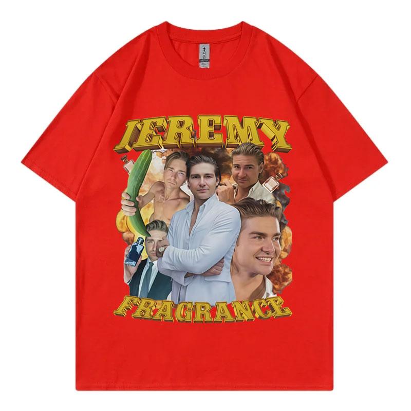 Jeremy Fragrance Funny Meme Tshirt Vintage Fashion Short Sleeve T Shirts Men Women Harajuku Y2k Tshirts Streetwear