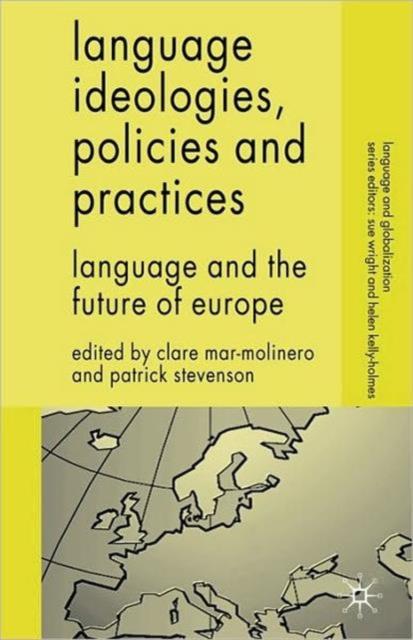 The Language and the Future of Europe Book