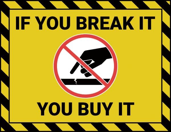 If You Break It You Buy It Sign Business Signs  Metal Tin Sign Garage Man Cave Wall Decor 20x30cm（7.8x11.8inch）