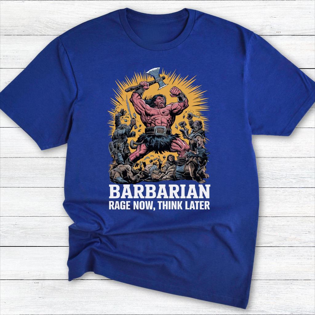Barbarian Tshirt First Strike Then Think Dragon Dungeon Roleplaying Board Game Fan Gift Tshirt