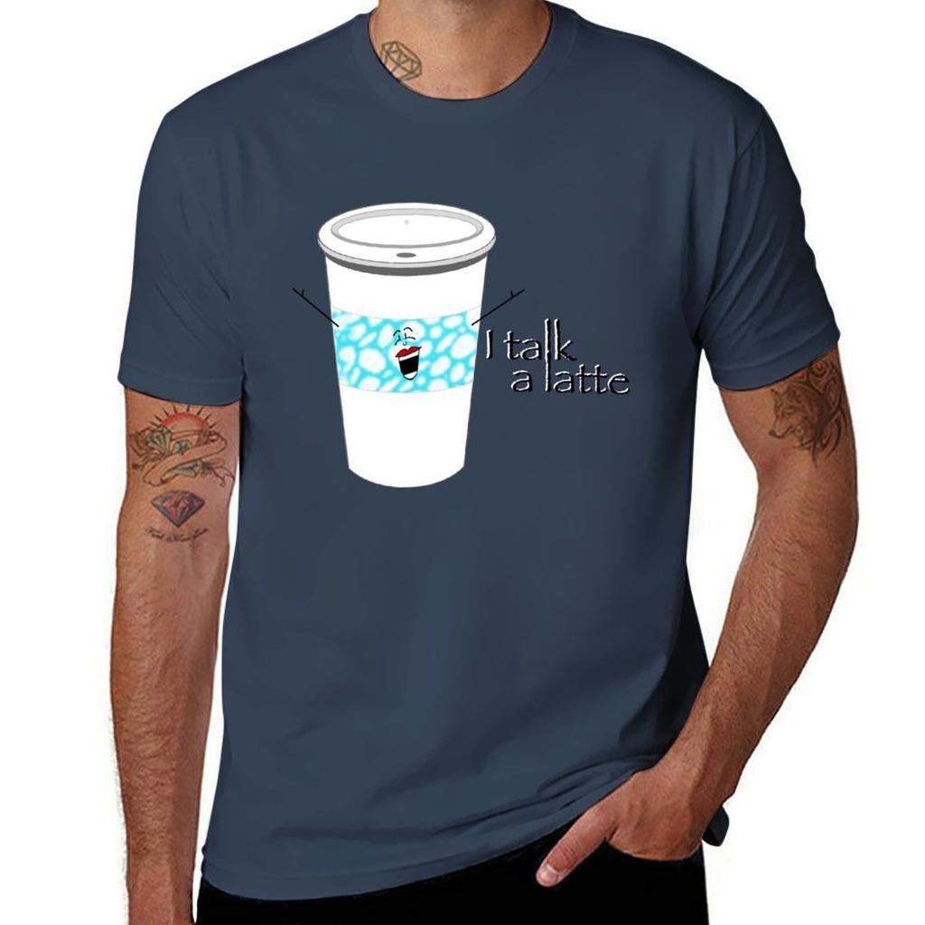 I Talk A Latte Tshirt All Weather Casual Short Sleeve