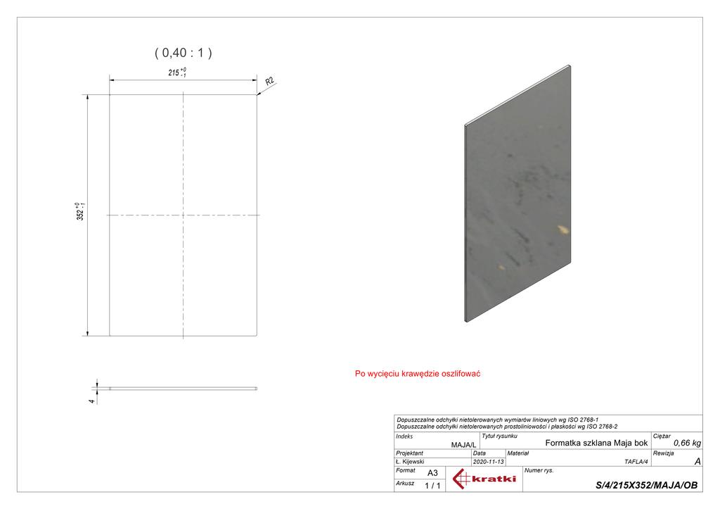 Sklo pro vložku Maja levé nebo pravé (s držáky)