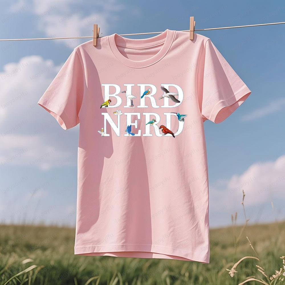 Bird Nerd TShirt Funny Bird Watcher TShirt Bird Lover Nature Lover Shirts Men Women Fashion Summer Crewneck Cotton Tee Tops