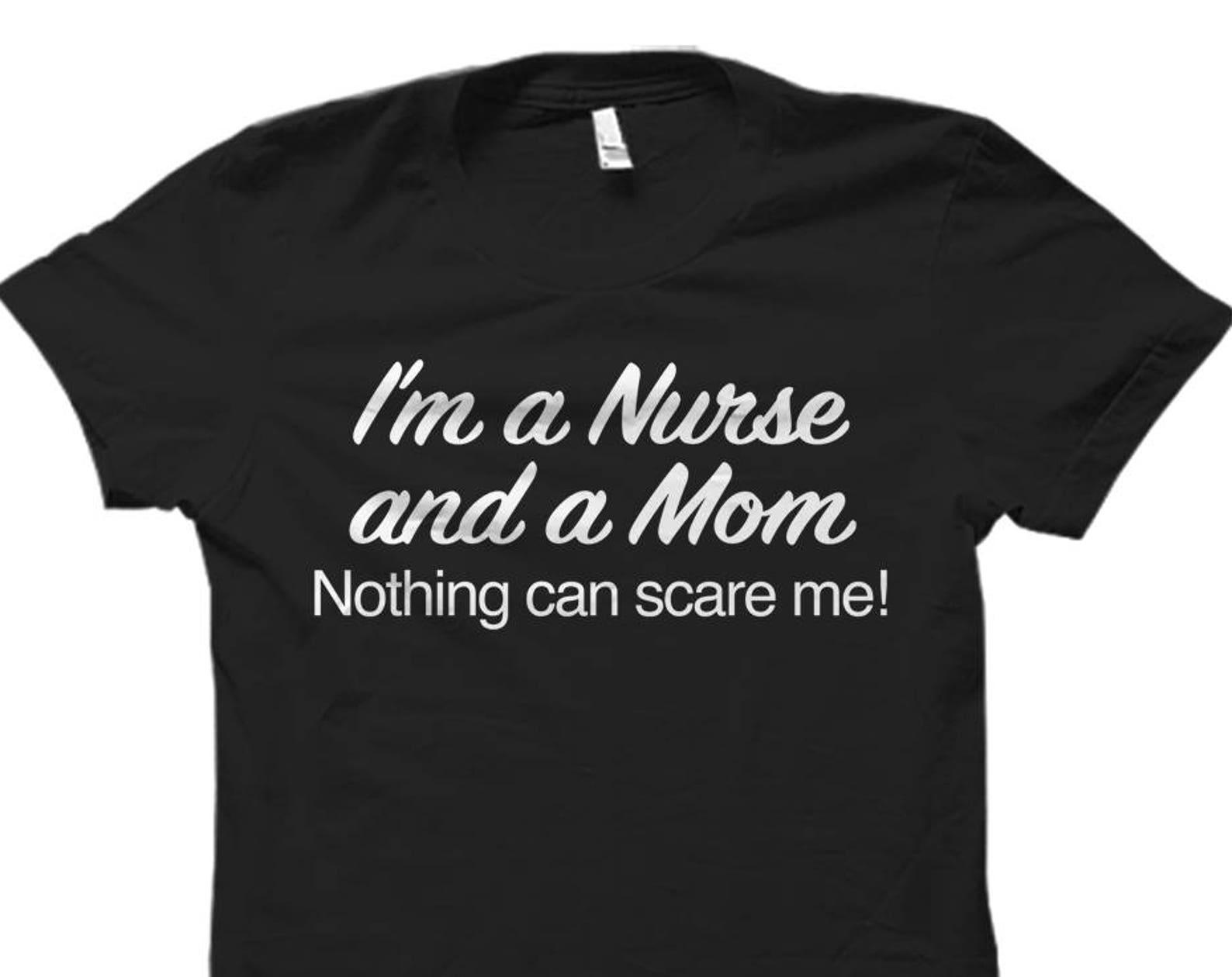 Nurse Shirt for Nurse Gift for Mom Shirt for Mom Nurses Shirt Nurse School Shirt Mom Gifts for Mom to Be Shirt Nurse to be shirt #OS532 2XL