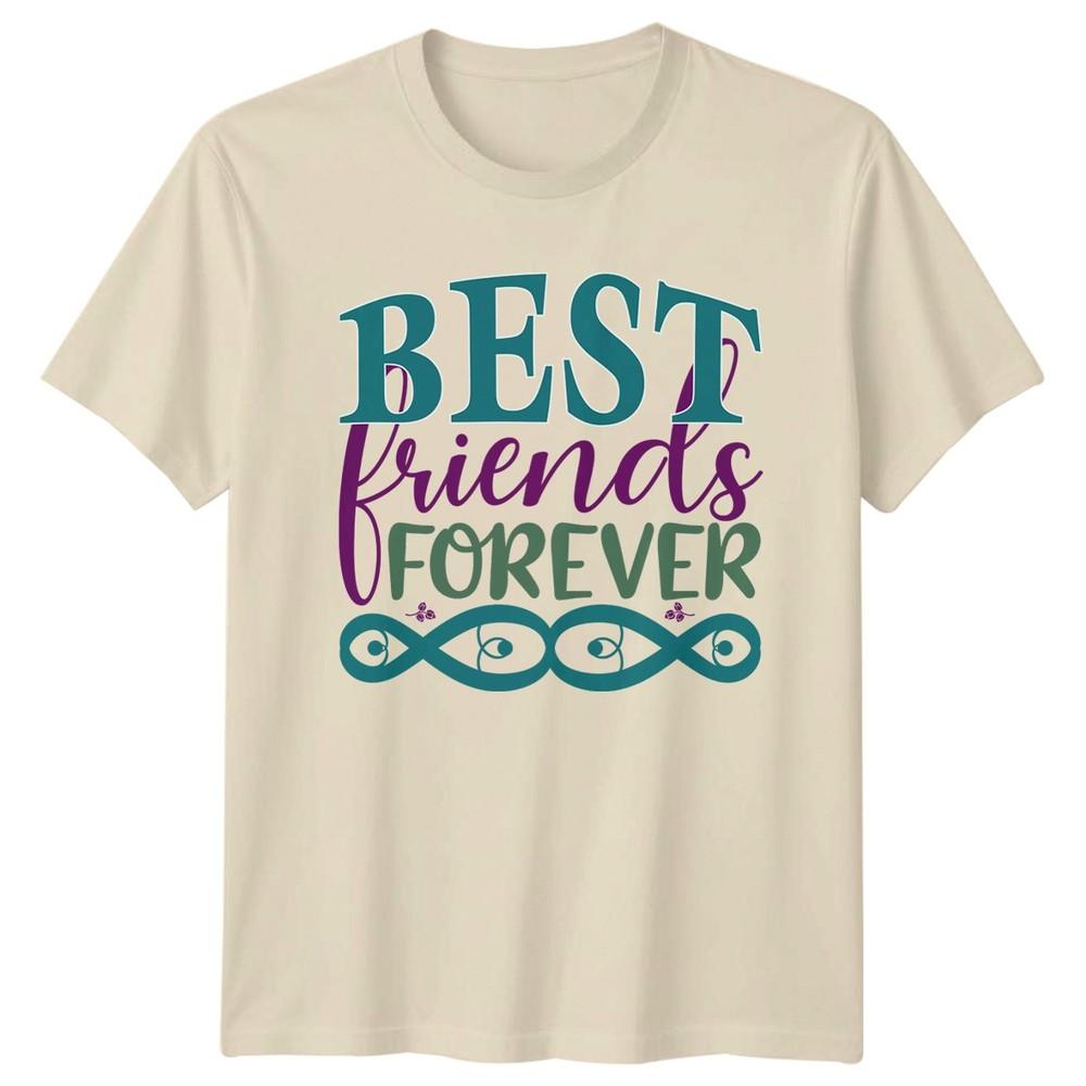 Best Friends Forever Unisexs TShirt Friendship Birthday Gift For Her