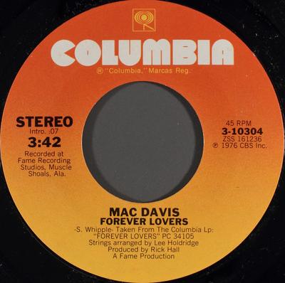 7inch Record MAC DAVIS - Forever Lovers 310304 Columbia 1976 US Folk Used