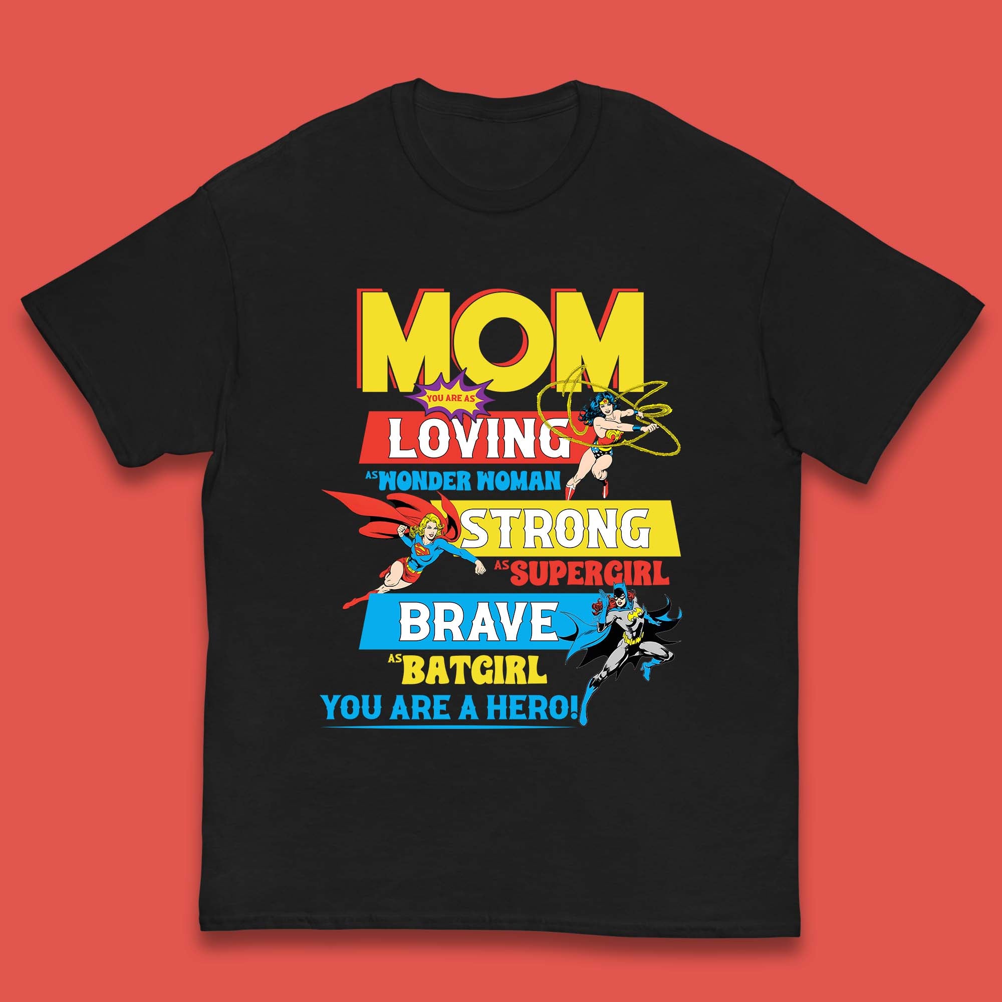 Mom You are Hero Kids T-Shirt 120