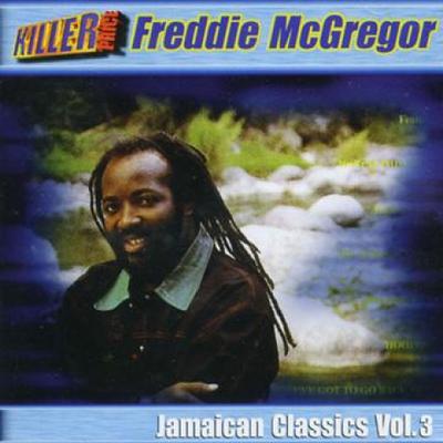 CD FREDDIE MCGREGOR - Sings Jamaican Classics Volume 3 KPBSCD7 Jet Star 1996 UK Reggae, Ska & Dub