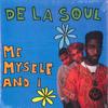 7inch Record DE LA SOUL - Me Myself And I RMM0431 AOI 2023 US Rap & Hip-Hop/R&B