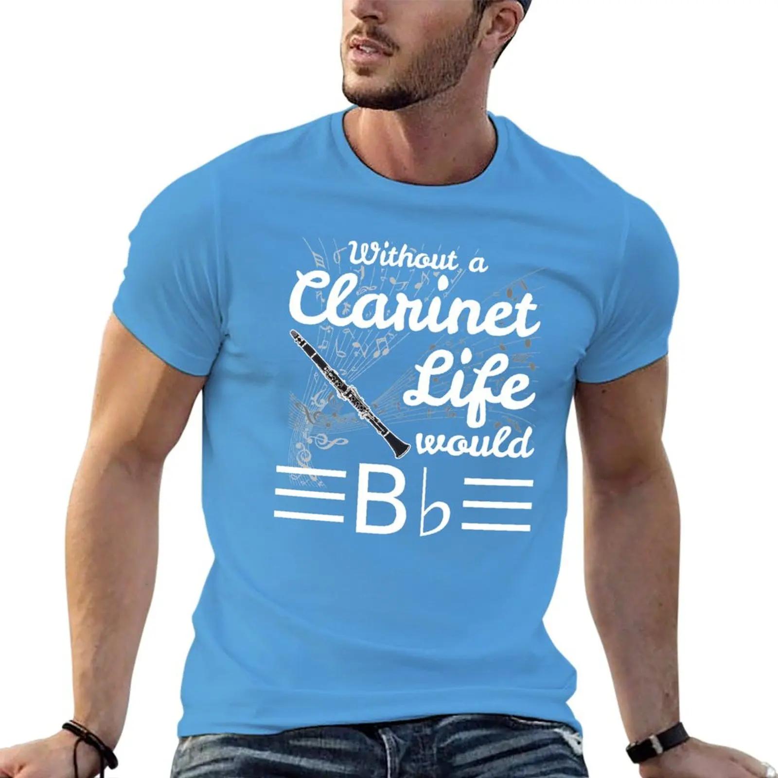 Without A Clarinet Life Would B Flat Tshirt Summer Top Shirts Graphic Short Sleeve Tee T Shirts Unisex S