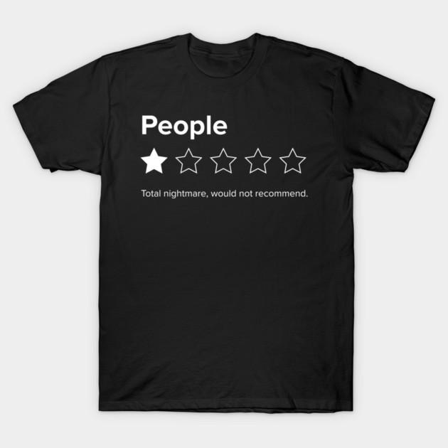 Asian Size Men Black Print T-shirt People, One Star, Total Nightmare, Would Not Recommend Sarcastic Review No-Cut Print Cotton Tshirt 3XL чёрный