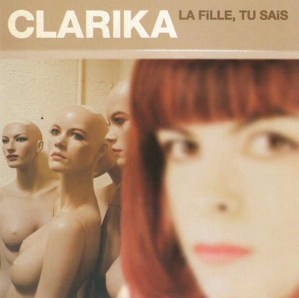 

CD CLARIKA La Fille Tu Sais 0133382 Universal Licen France Pop Used