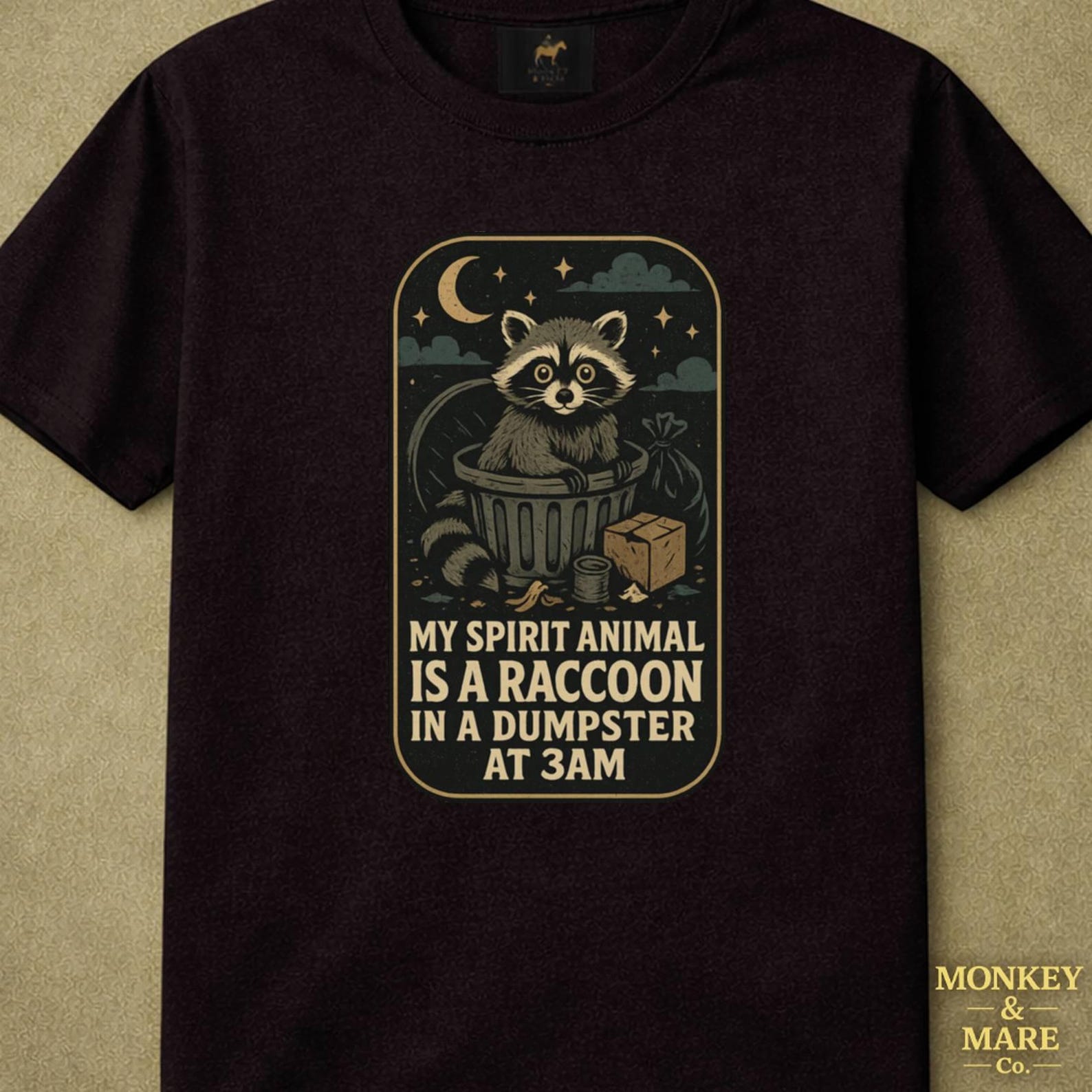 Funny Raccoon Shirt, My Spirit Animal Is A Raccoon In A Dumpster At 3AM, Trash Panda Humor Tee, Chaotic Gift L