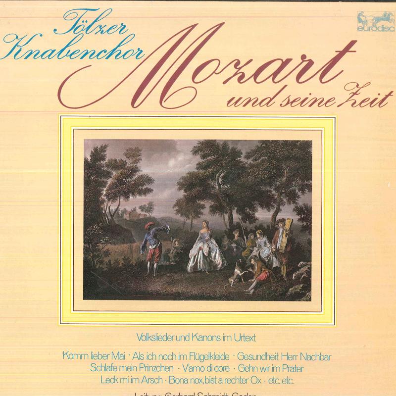 LP Record GERHARD SCHMIDT GADEN, TOLZER KNABE - Mozart Und Seine Zeit / Volkslieder 88836KK EURODISC Germany Classical Used