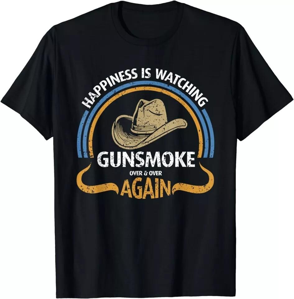 2025/Happiness Is Watching Gunsmoke Over And Over again Cowboy T-Shirt Unisex T-Shirt M
