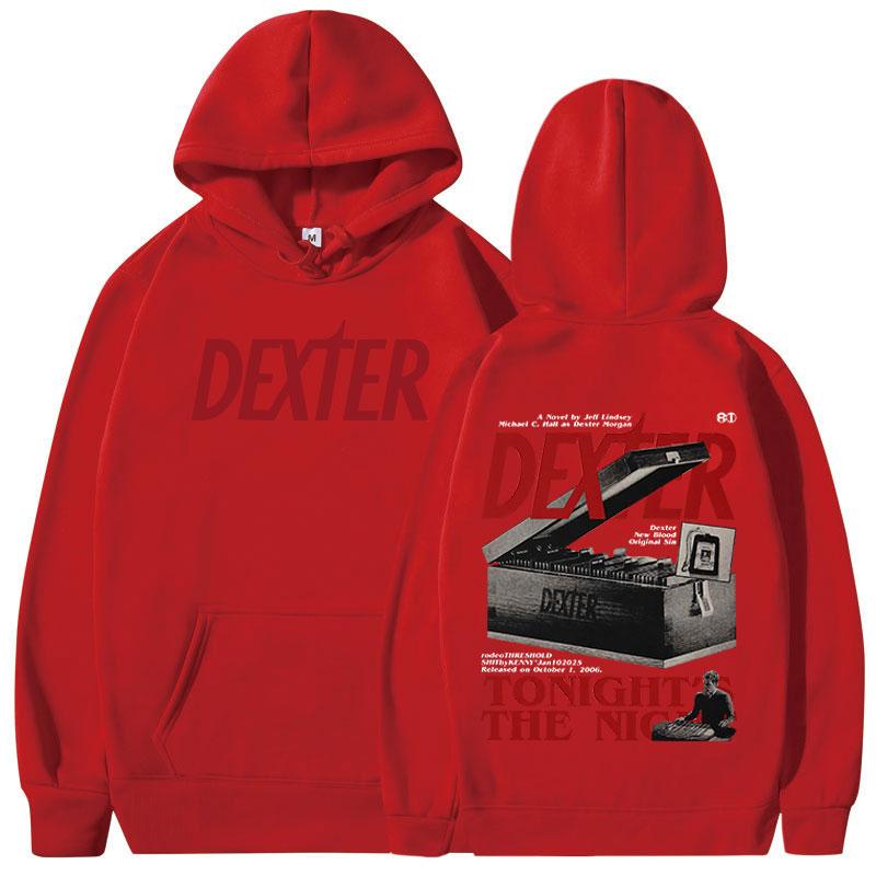 TV Play Dexter Morgan Tonight's The Night Hoodies Men Women Casual Oversized Sweatshirts Fashion Vintage Long Sleeves Pullovers