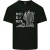 Be a Prick Funny Offensive Cactus Slogan Kids T-Shirt Childrens