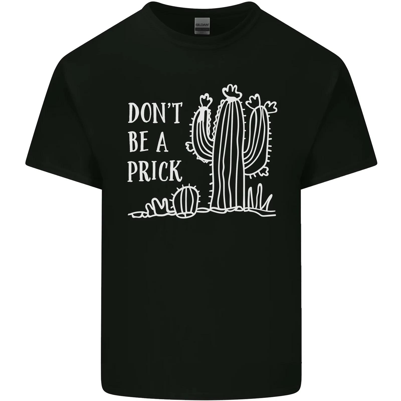 Be a Prick Funny Offensive Cactus Slogan Kids T-Shirt Childrens M