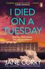 I Died On a Tuesday by Jane Corry Paperback Book 9780241996126