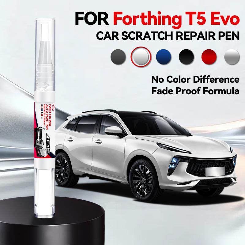 For Dongfeng Forthing T5 Evo Car Paint Repair Pen Touch Up Scratch Remover DIY Auto Accessories White Black Blue Silver