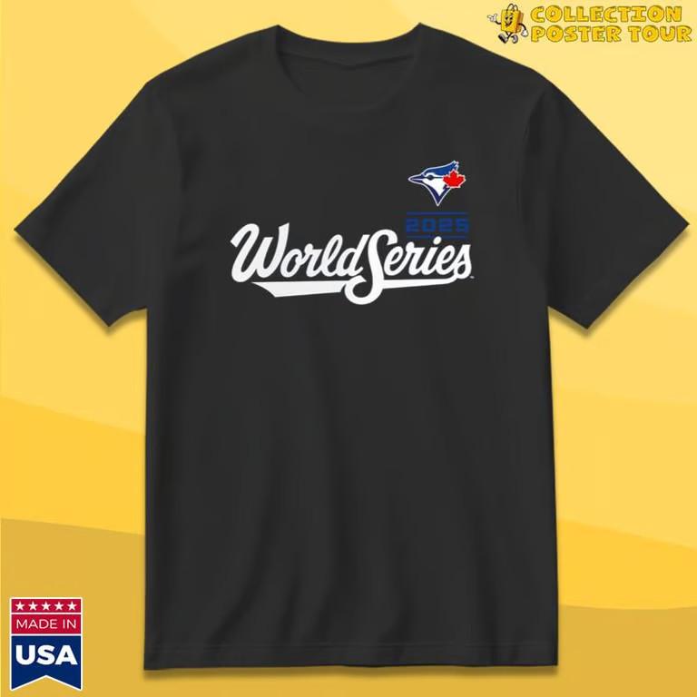 Blue Jays World Series Bound 2025 T-Shirt Unisex T-Shirt S