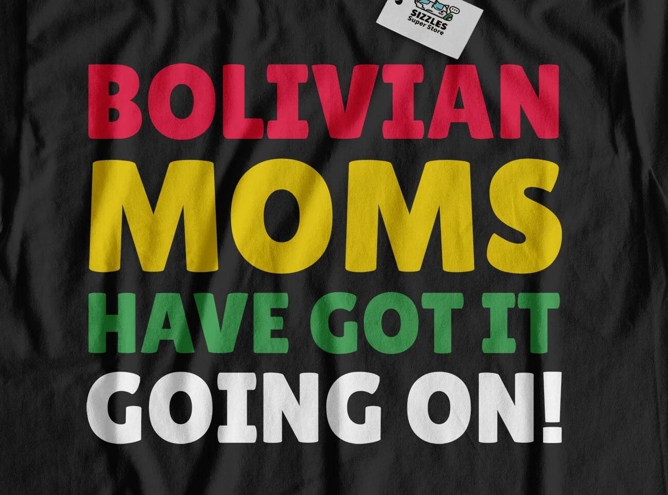 

Funny Bolivia Mom T-Shirt Bolivian Mothers Day Gifts S