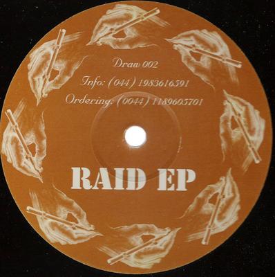 12inch Record UNKNOWN ARTIST - Raid EP DRAW002 Draw 1997 UK Dance & Electronica Used
