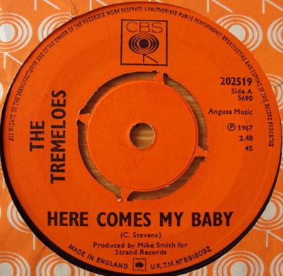 7inch Record TREMELOES - Here Comes My Baby 202519 CBS 1967 UK Rock Used
