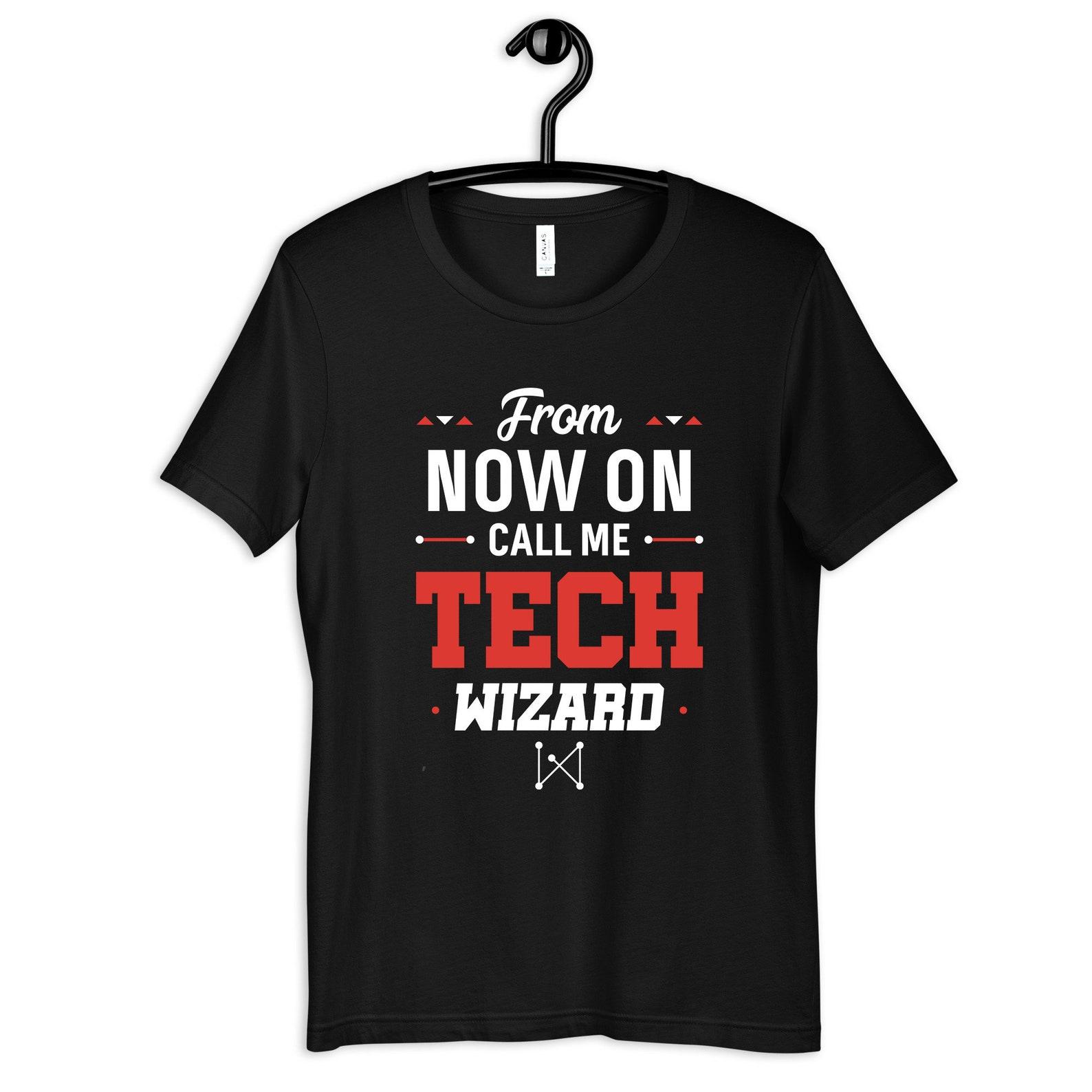Call Me Tech Wizard T-Shirt, Computer T-shirt, Women s Tee, Kids Tee,T-shirt, Tank Top, T-shirt S