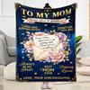 Gratitude To Mom Blanket Suitable for Sofas,travel, Living Rooms Also a Good Gift for Friends and Family Suitable for All Seasons.