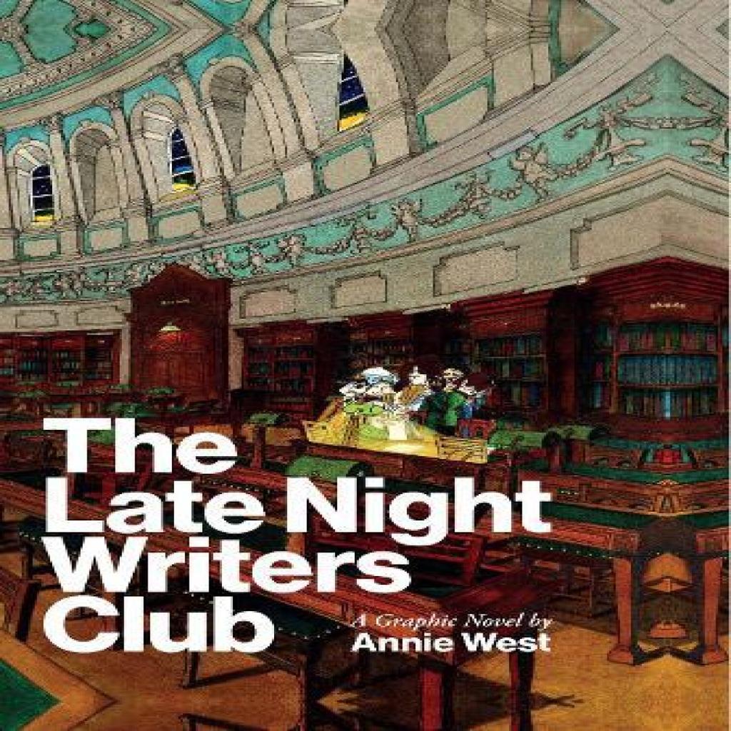 The Late Night Writers Club by Annie West Hardback Book 9781848408630