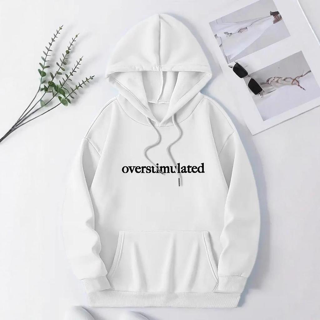 New Hooded Sweatshirt: OVERSTIMULATED Letter Print, Casual Loose Fit, Versatile Pullover with Drop Shoulder Sleeves