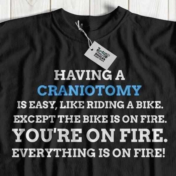 Funny Craniotomy T-Shirt Head Surgery Gifts Brain Cancer Get Well Soon Recovery XL