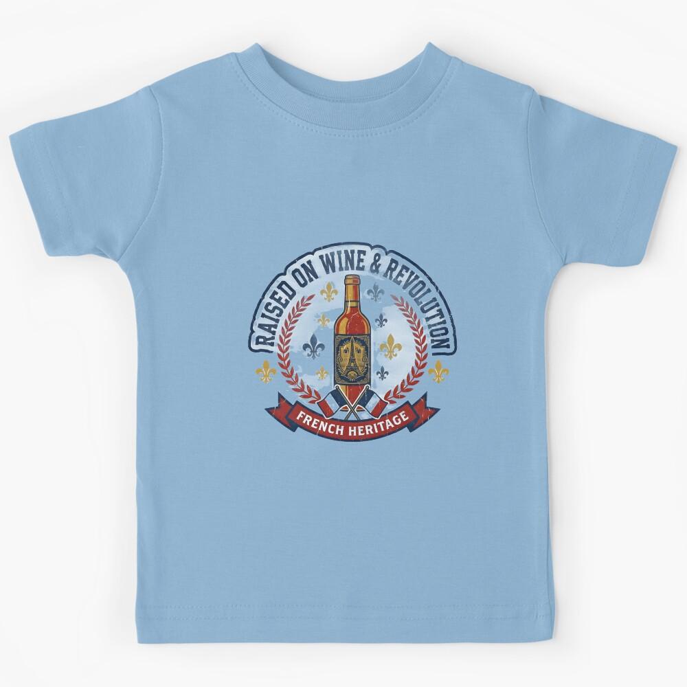Raised on Wine & Revolution – French Heritage Vintage T-Shirt Kids T-Shirt 150