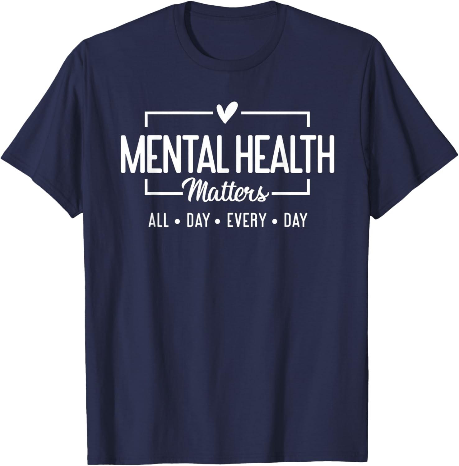 Mental Health Matters All Day Every Day Inspirational Unisex T-Shirt S разноцветный