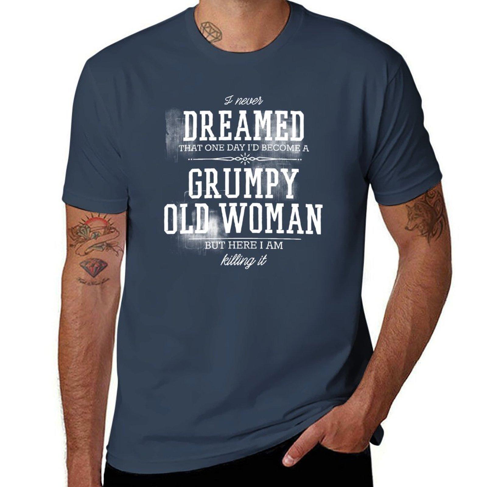 Grumpy Old Woman T-Shirt men t shirt cotton 100% cotton tshirt 100% T-Shirt S