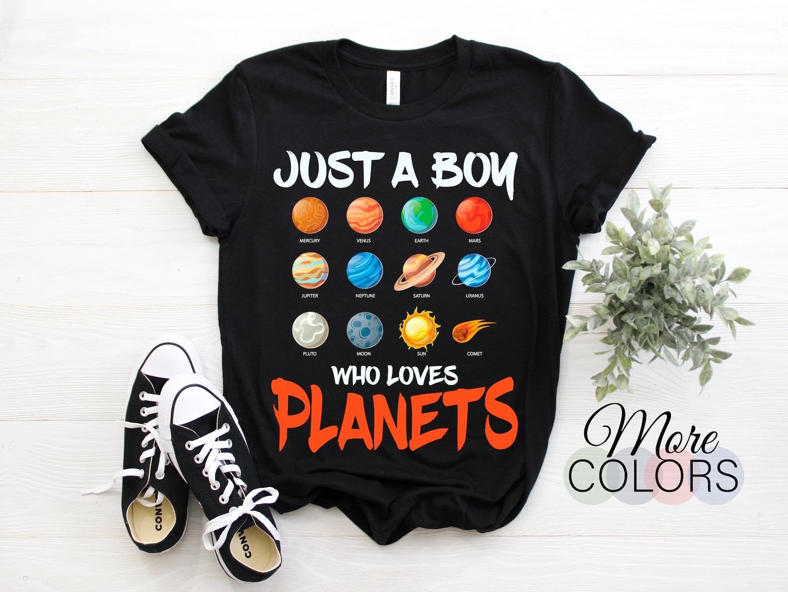 Just A Boy Who Loves Planets Space Dwarf Solar System Astronomy T-Shirt, Space Geeks Gifts Astronauts Spaceman Lovers Birthday Party Present 120