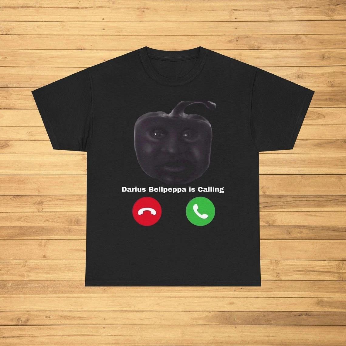 Darius Belpepa has called! Suitable for both men and women. T-shirt. XXL