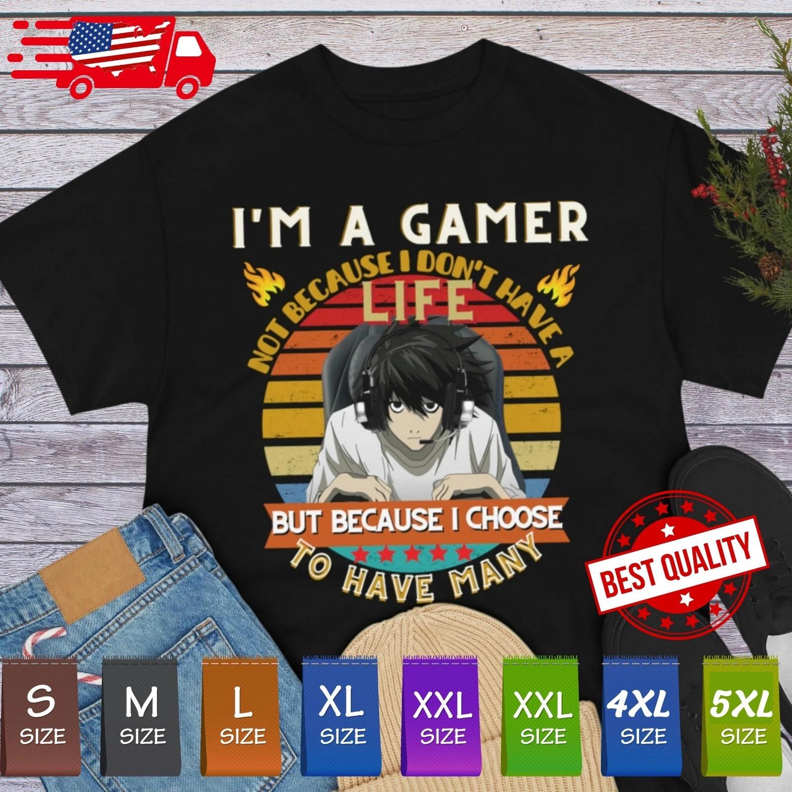 Gamer Life Anime T Shirt Fashion All Sizes Manga Japan Shirt Death Note Otaku XL