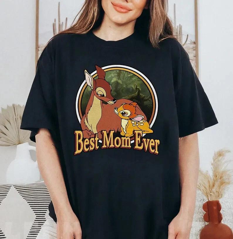 Bambi Best Mom Ever Mother Day TShirt Bambi Shirt S