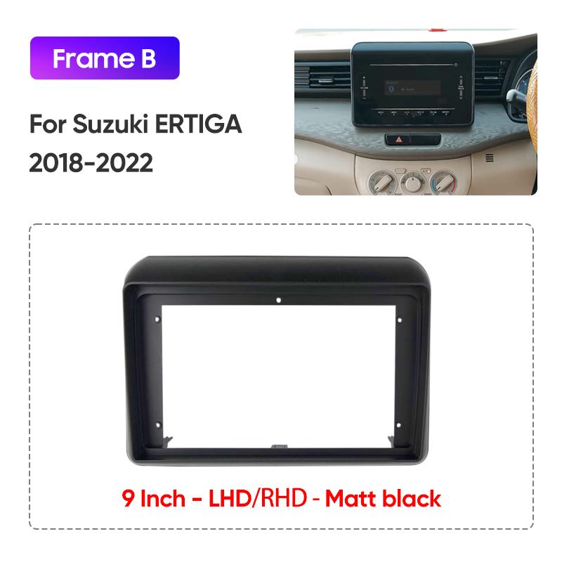 2018-2022 For Suzuki ERTIGA 9"/LHD/RHD/UV/Matt Black Car Multimedia Radio Frame Fascia Panel Dashboard Mounting Bracket Adapter