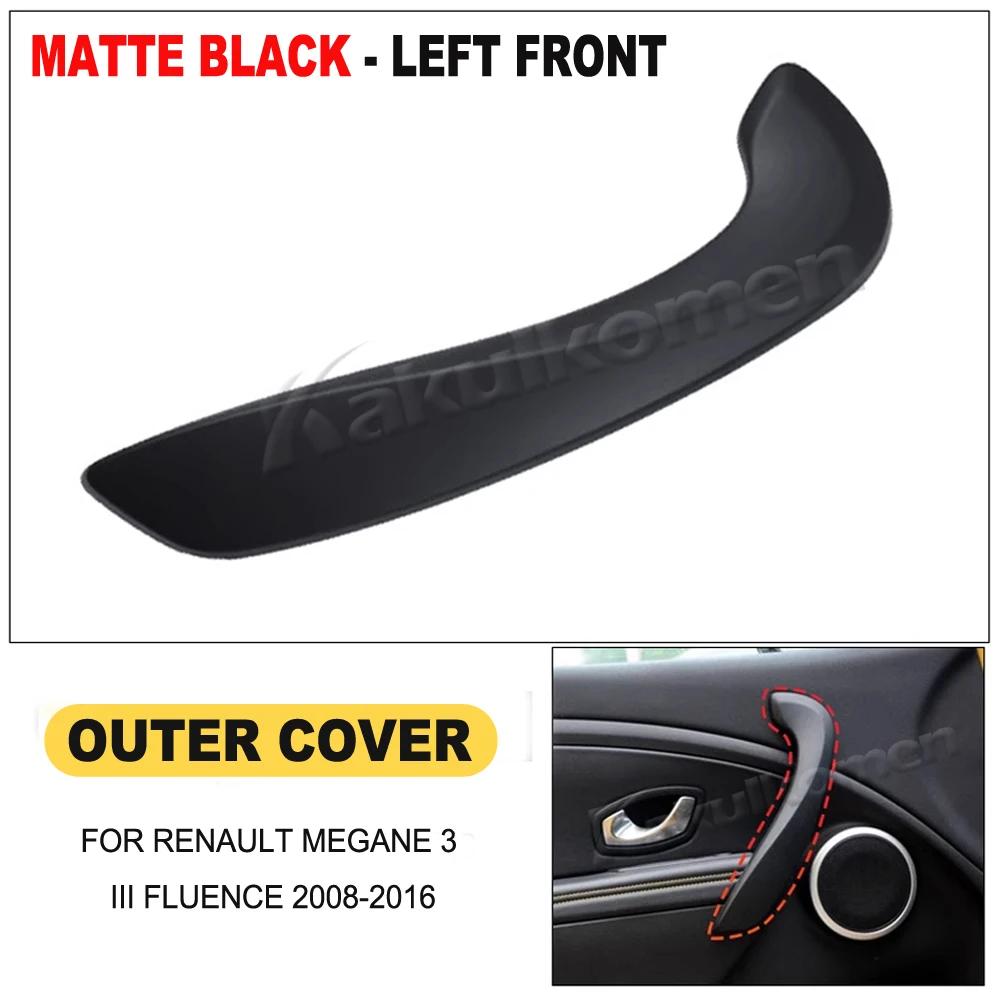 For Renault Megane 3 III Fluence 2008-2016 Car Interior Front Left Right Inner Door Handle With Cover 809600015R 197012651