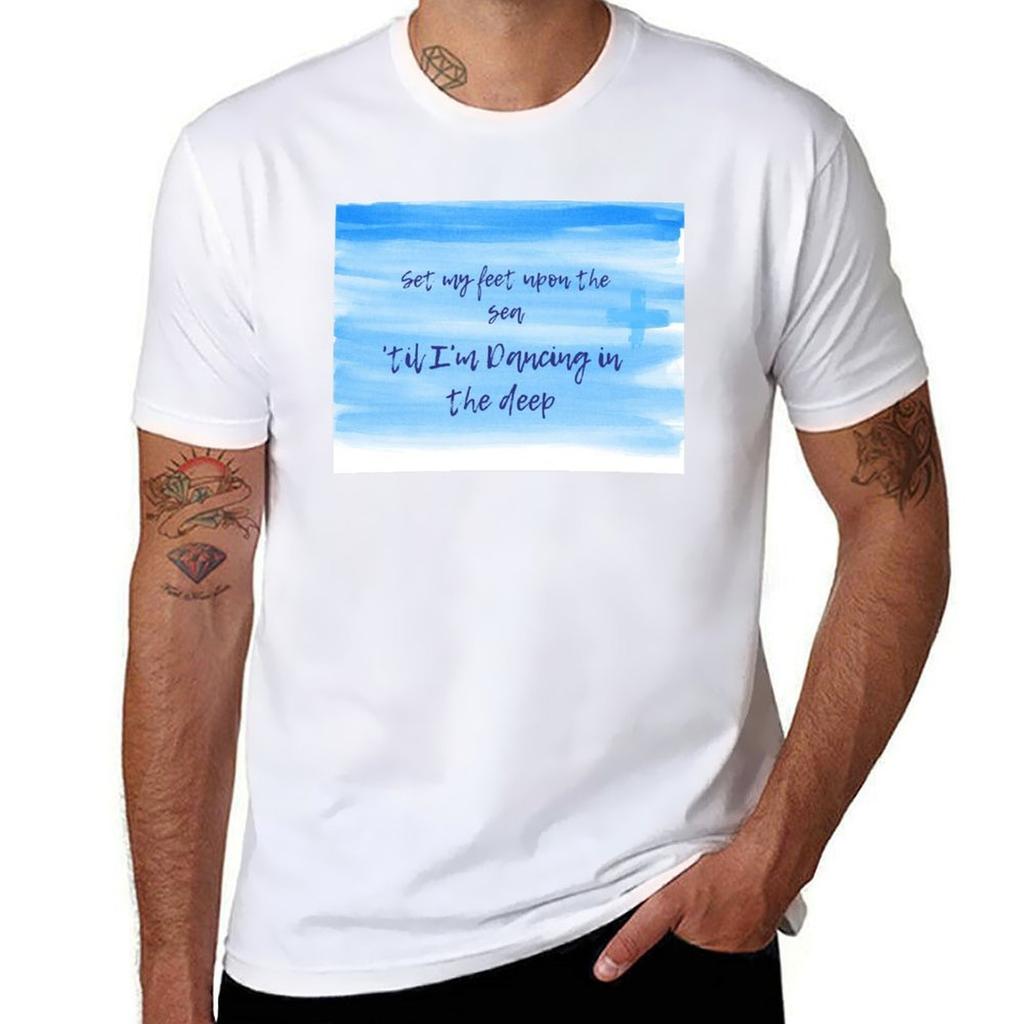 Set My Feet Upon the Sea Til Im Dancing In the Deep TShirt Comfortable Basic Crew Neck Tee