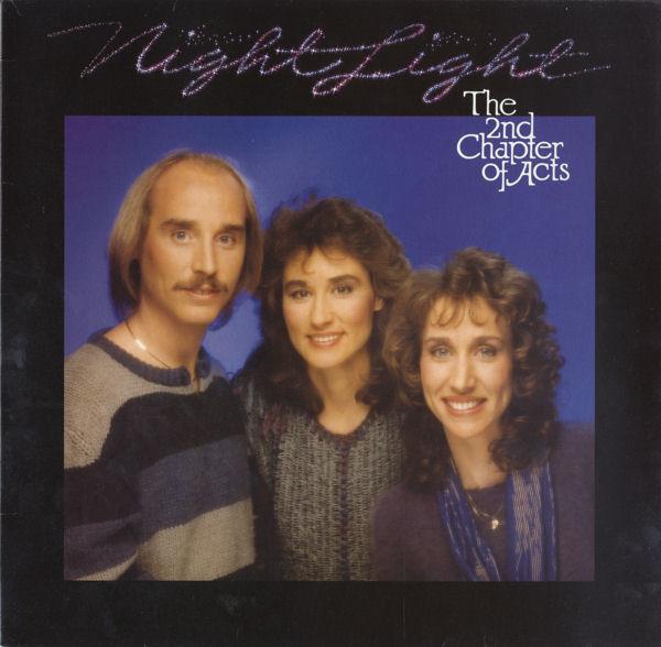 

LP Record 2ND CHAPTER OF ACTS - Night Light OAK3003 Live Oak Record 1985 UK & Europ Rock Used
