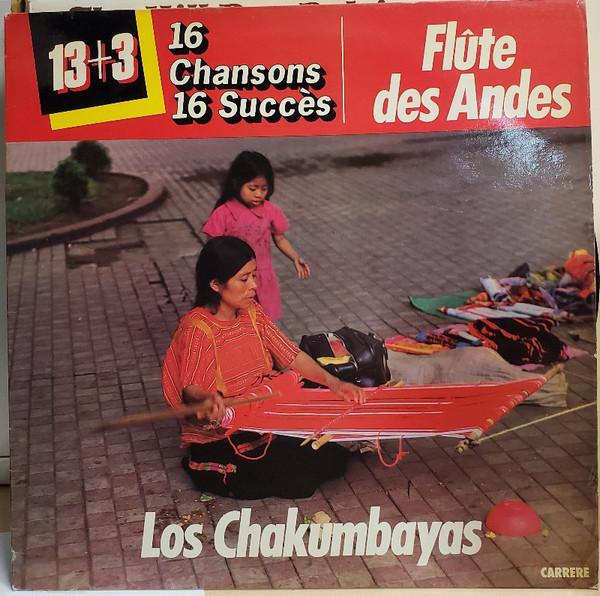 

LP Record LOS CHAKUMBAYAS 16 Chansons 16 Succs 63015 CARRERE 1980 France CountryFolk Used
